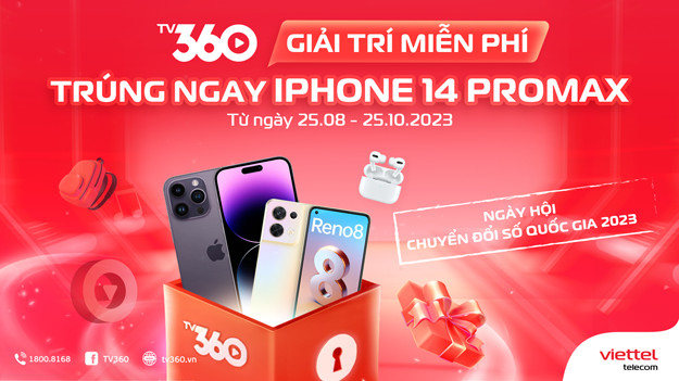 GIẢI TRÍ MIỄN PHÍ TRÚNG IPHONE 14 PROMAX CÙNG TV360