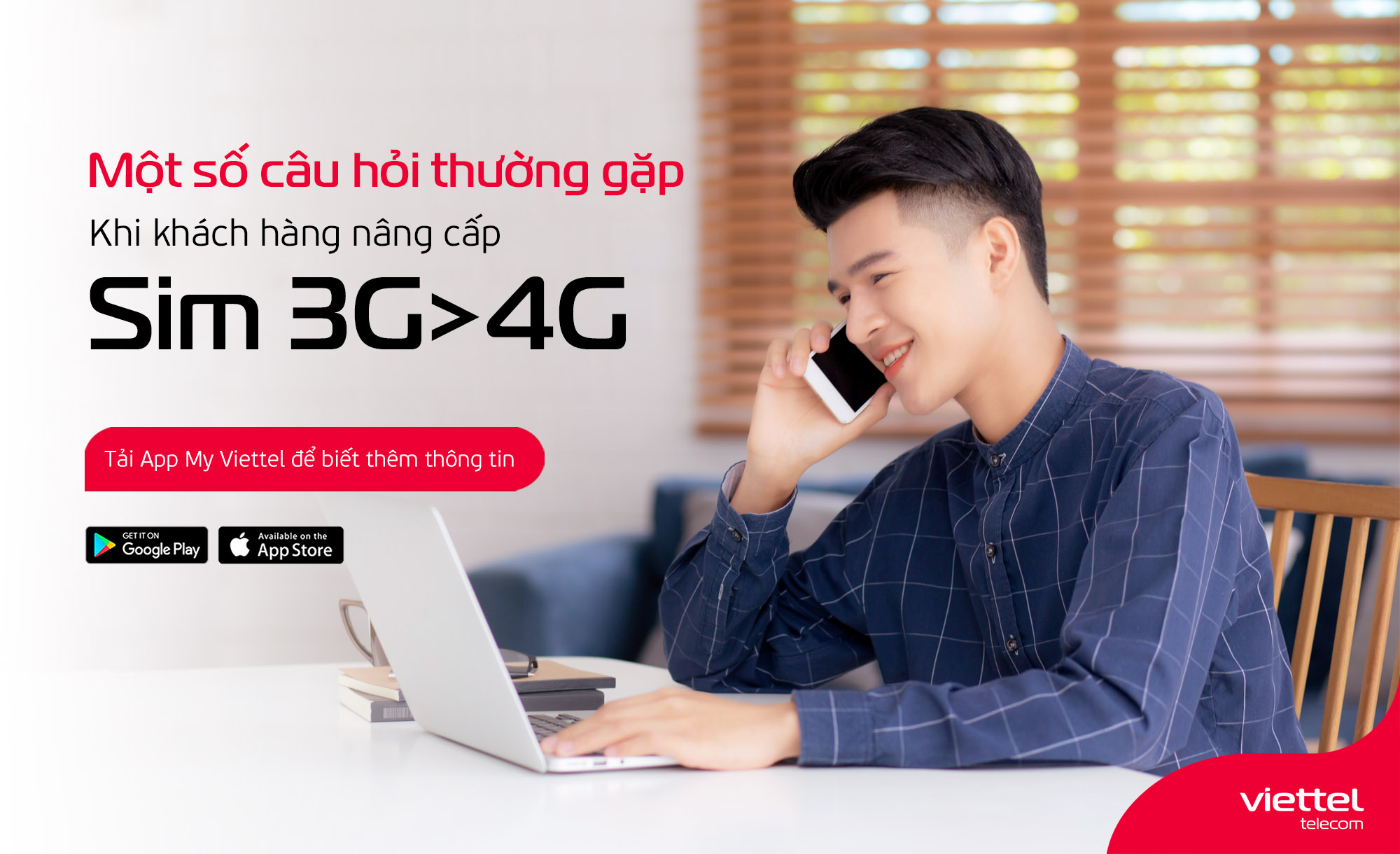 Một số câu hỏi thường gặp khi khách hàng nâng cấp từ 3G Viettel sang sim 4G Viettel