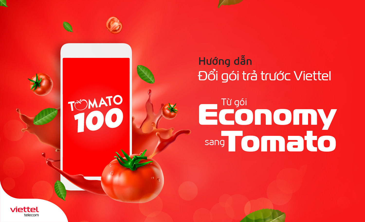 Hướng dẫn đổi gói trả trước Viettel từ gói cước Economy sang Tomato