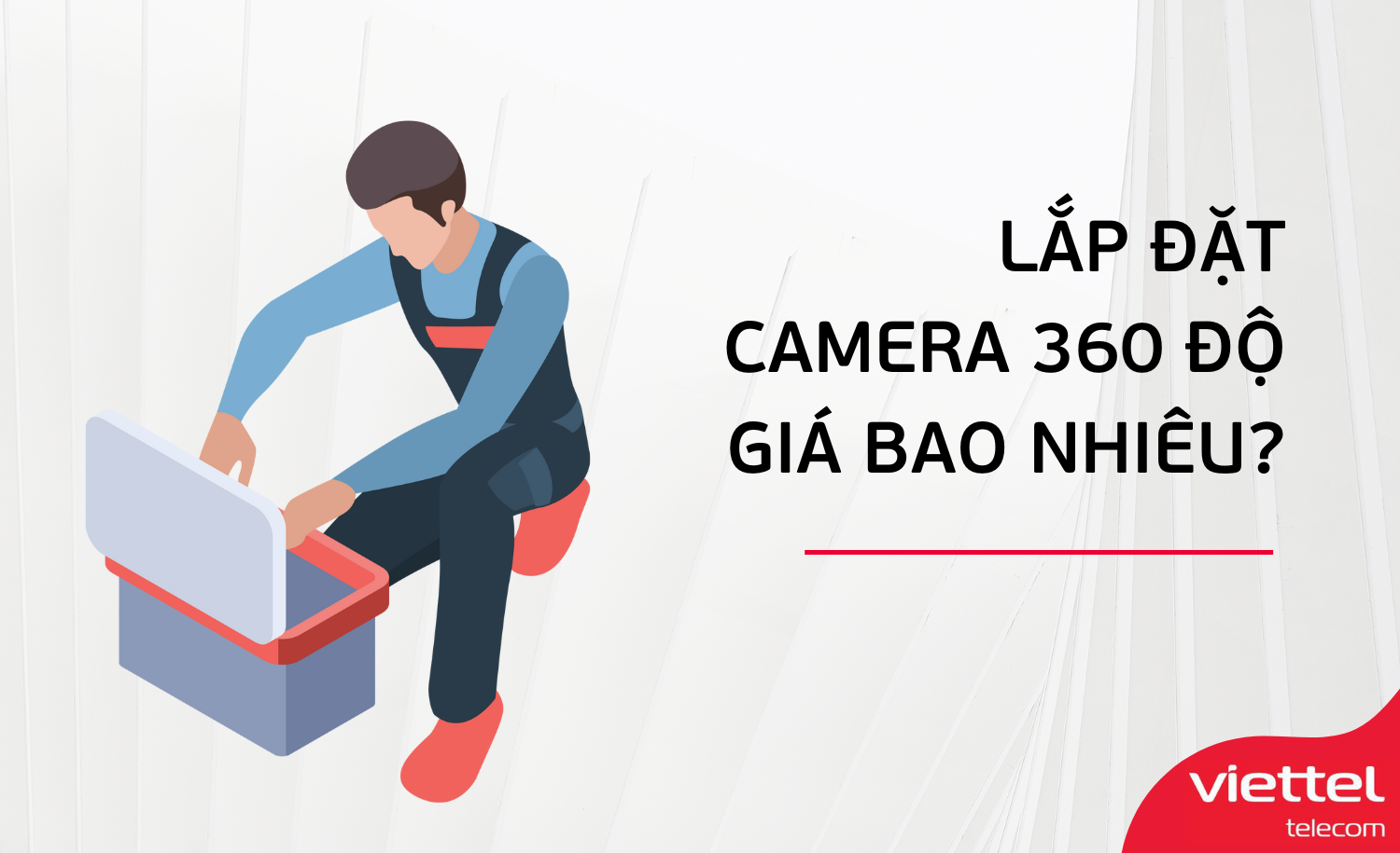 Lắp đặt Camera 360 độ giá bao nhiêu?